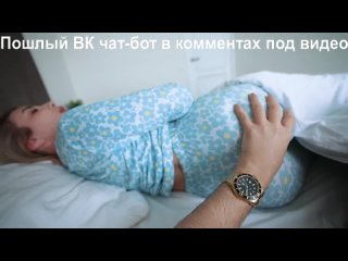 while dad is not at home, i have to sleep with his wife because she is bored (russian porn, incest, homemade, with talking)